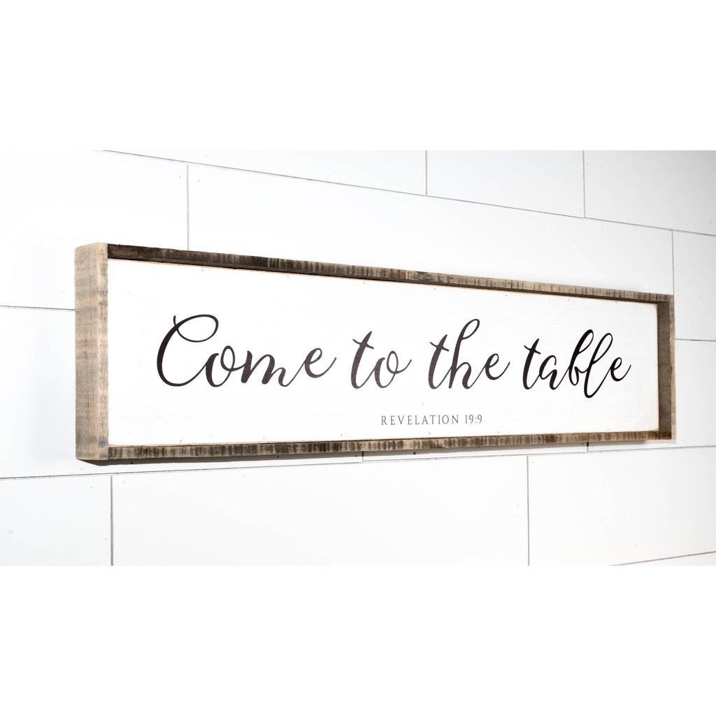 Come to the Table | 42" Framed Sign