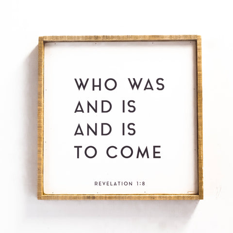 19" x 19" Who Was and is and is to Come Wall Plaque